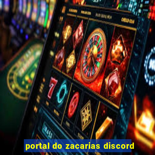 portal do zacarias discord